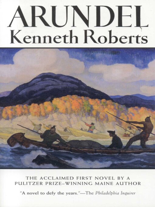 Title details for Arundel by Kenneth Roberts - Available